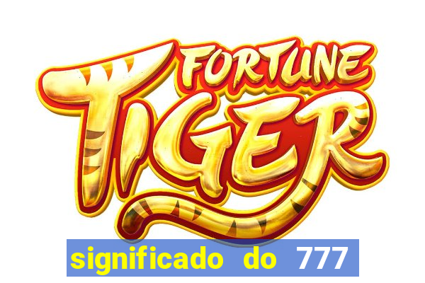significado do 777 no crime